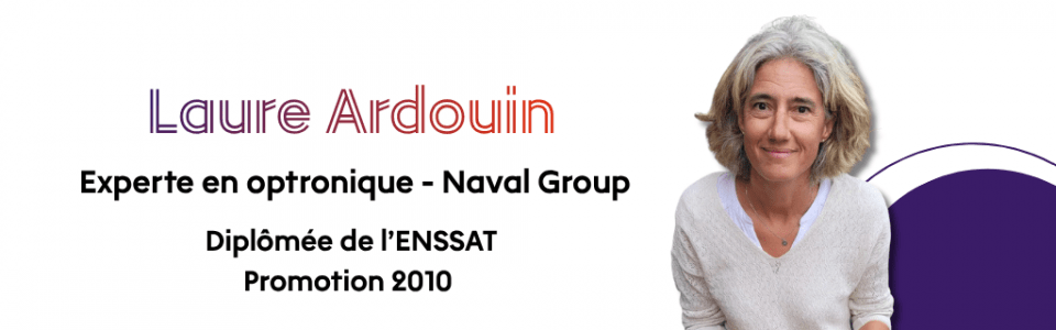 Laure Ardouin - Experte en optronique chez Naval Group