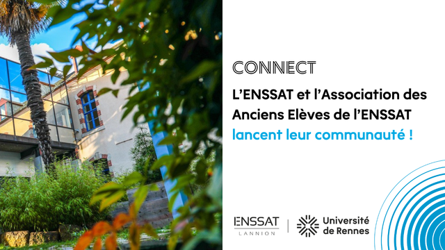 ||ALUMNI|| La communauté alumni de l'ENSSAT et l'Association des Anciens Elèves de l'ENSSAT rejoint la plateforme Connect